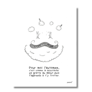 Carte La moustache c'est comme l'automne