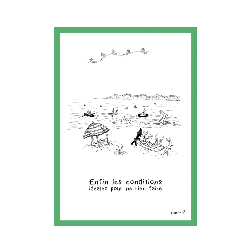 Carte Conditions idéales pour ne rien faire