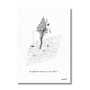 Carte On pourrait ne rien faire