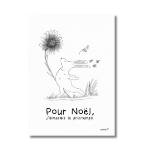 Carte Pour Noël, j'aimerais du printemps